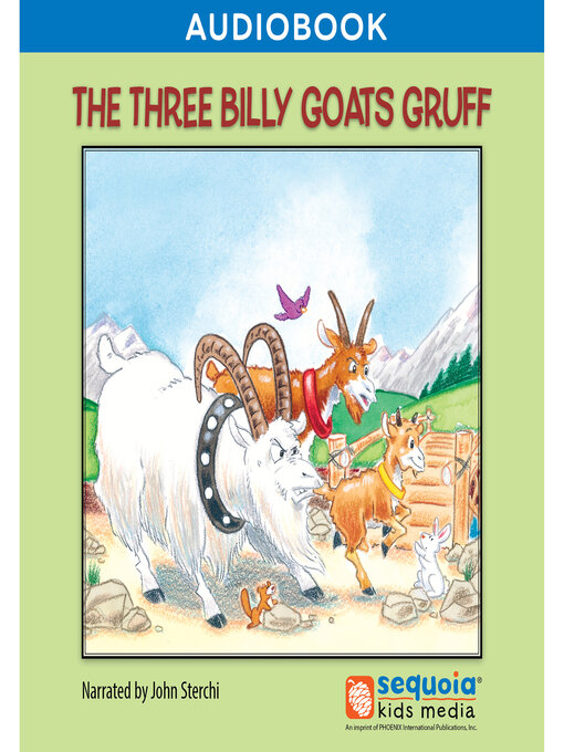 Title details for The Three Billy Goats Gruff by Sequoia Kids Media - Available